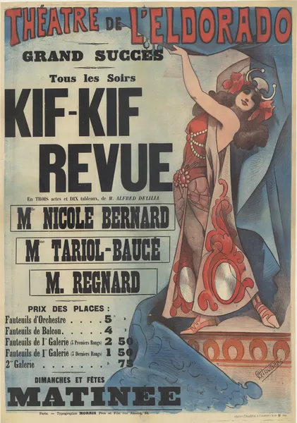 Théatre de l’Eldorado. Kif-Kif revue, en 3 actes et 10 tableaux de M. Alfred Delila. Mlle Nicole Bernard, Mme Tariol-Baucé, M. Regnard av Alfred Choubrac