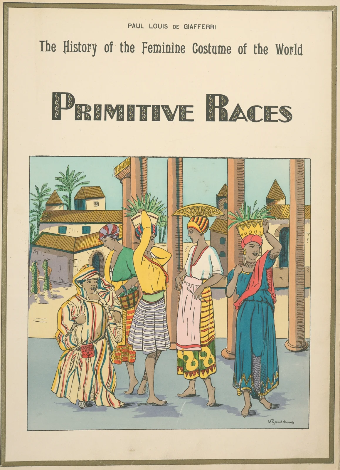 Primitive races av Paul Louis de Giafferri